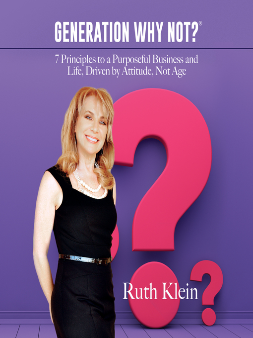 Title details for Generation Why Not? by Ruth Klein - Available